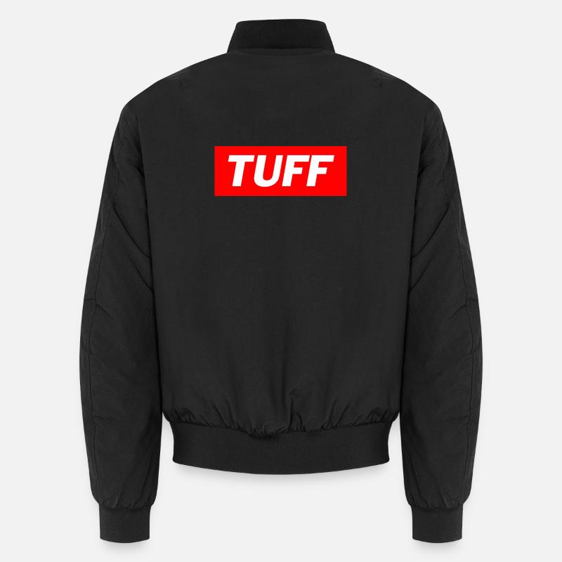 Tuff - Funny Memes Unisex Bomberjacke