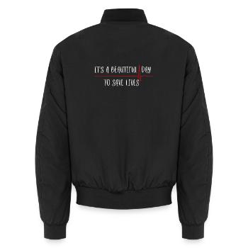 It's a Beautiful Day To Save Lives - Unisex Bomberjacke - Schwarz - Hinten - AI Model Male 185 light (185cm)