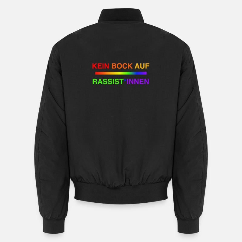Not in the mood for racists Rainbow Unisex Bomber Jacket