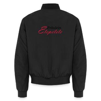Miss Etepetete lettering - Unisex Bomber Jacket - black - Back - AI Model Male 185 light (185cm)