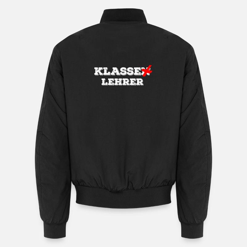 Klassenlehrer - Klasse Lehrer - Lustiges Schule Unisex Bomberjacke