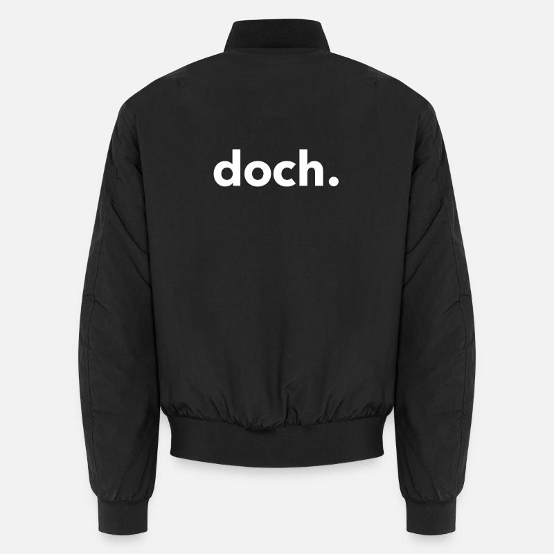 doch. - Unisex Bomberjacke - Schwarz
