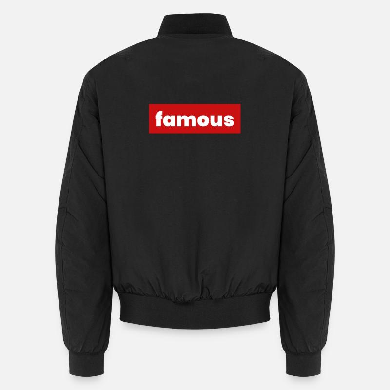 famous - Unisex Bomberjacke - Schwarz