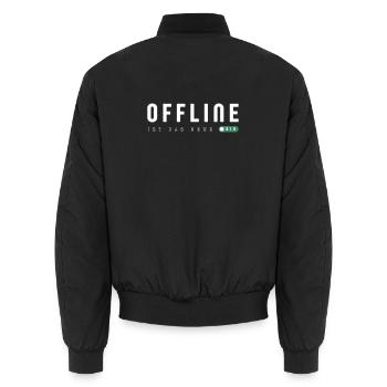 Offline is the new bio - Unisex Bomber Jacket - black - Back - AI Model Male 185 light (185cm)