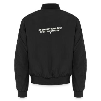 Je ne suis pas compliqué – tu es lent - Bomber unisexe - noir - Dos - AI Model Male 185 light (185cm)