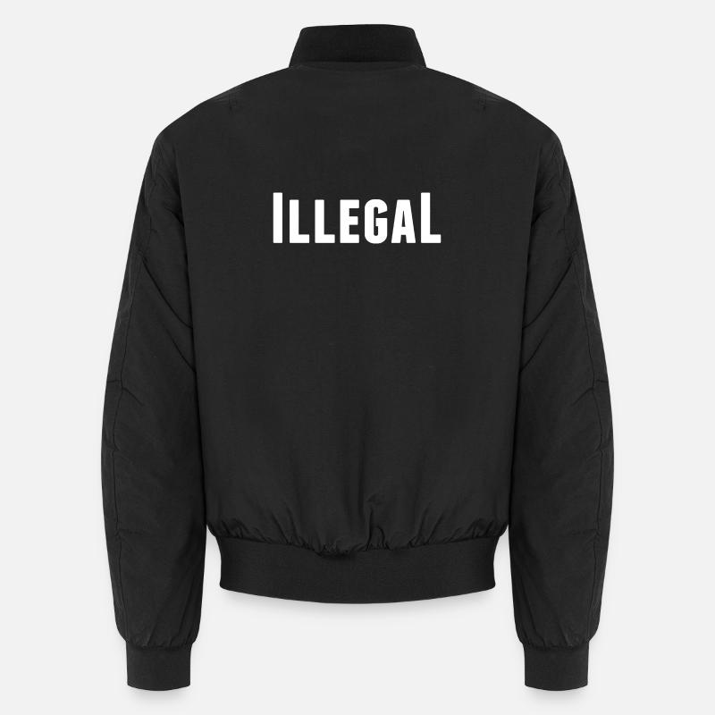 illégalement illégal illégal Bomber unisexe