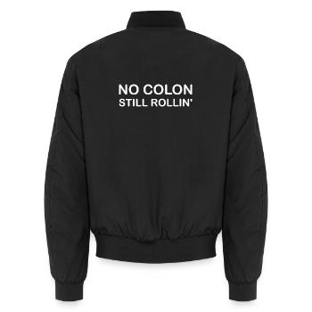 No Colon Still Rollin' for Colon Cancer Survivors - Unisex Bomber Jacket - black - Back - AI Model Male 185 light (185cm)