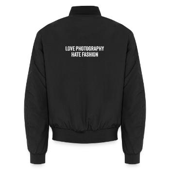 Love Photography hate Fashion - Unisex Bomber Jacket - black - Back - AI Model Male 185 light (185cm)