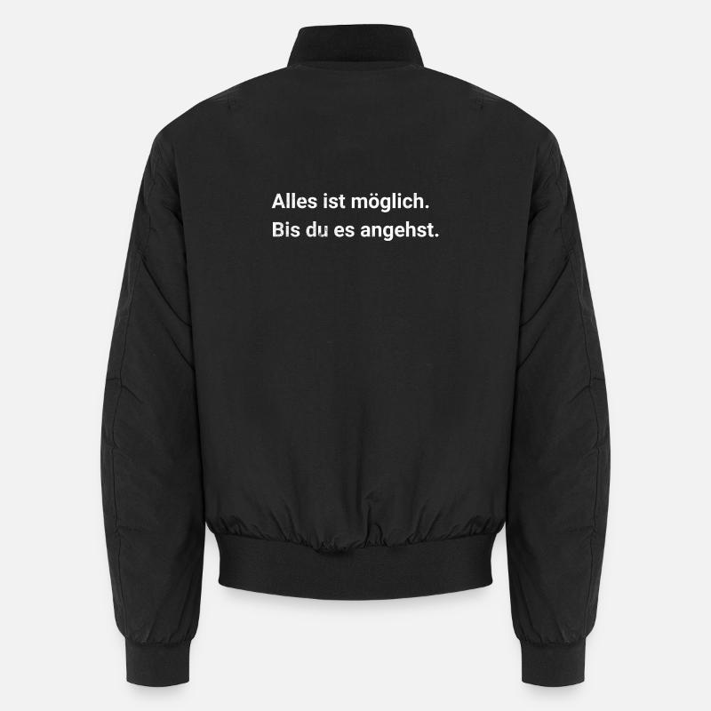 Tout est possible. Jusqu’à ce que tu t’attaques à ça. - Sarcasme Bomber unisexe