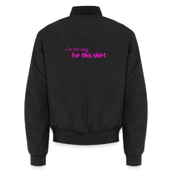 too_sexy - Unisex Bomber Jacket - black - Back - AI Model Male 185 light (185cm)