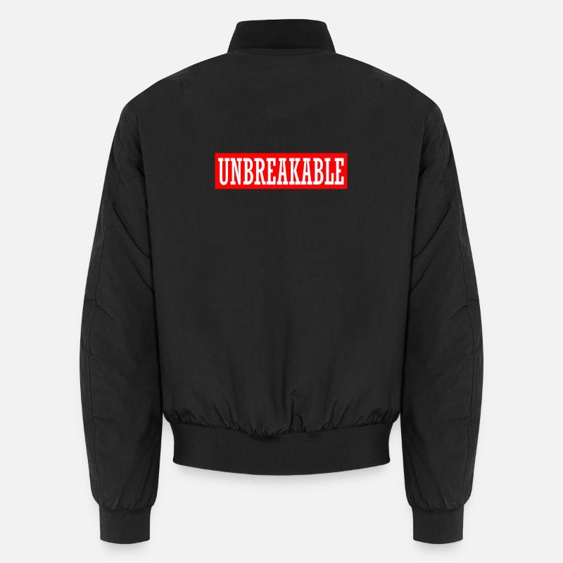 unbreakable unstoppable indomitable gym illegal Unisex Bomber Jacket