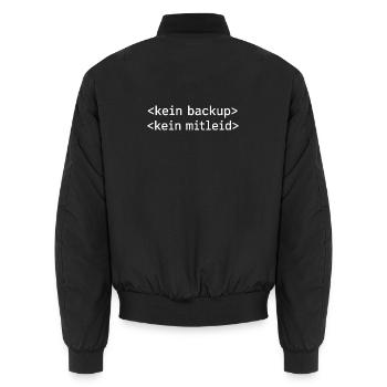No Backup No Mercy - Kein Backup Kein Mitleid - Unisex Bomberjacke - Schwarz - Hinten - AI Model Male 185 light (185cm)
