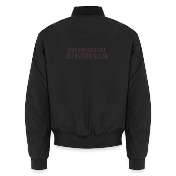Einer von uns beiden ist klüger als du - Unisex Bomberjacke - Schwarz - Hinten - AI Model Male 185 light (185cm)
