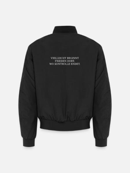 Frieden beginnt dort, wo Kontrolle ende - Unisex Bomberjacke - Schwarz
