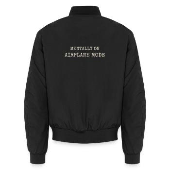 Mentally On Airplane Mode Spruch Introvert - Unisex Bomberjacke - Schwarz - Hinten - AI Model Male 185 light (185cm)