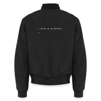 Works on My Machine – Programmer & Developer Humor - Unisex Bomberjacke - Schwarz - Hinten - AI Model Male 185 light (185cm)
