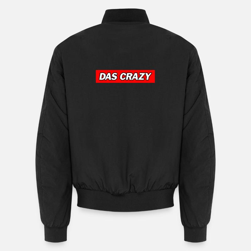 Das Crazy - Funny Memes - Unisex Bomberjacke - Schwarz
