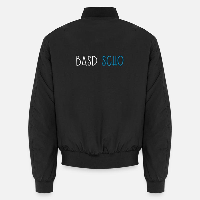 Basd Scho Bavière Dialecte bavarois - Bomber unisexe - noir