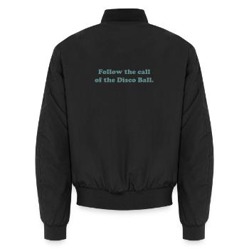 Follow the call of the Disco Ball. - Unisex Bomberjacke - Schwarz - Hinten - AI Model Male 185 light (185cm)