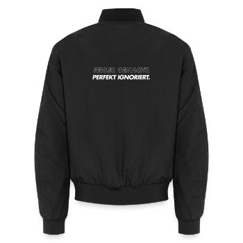 Mistakes made perfectly ignored - Unisex Bomber Jacket - black - Back - AI Model Male 185 light (185cm)