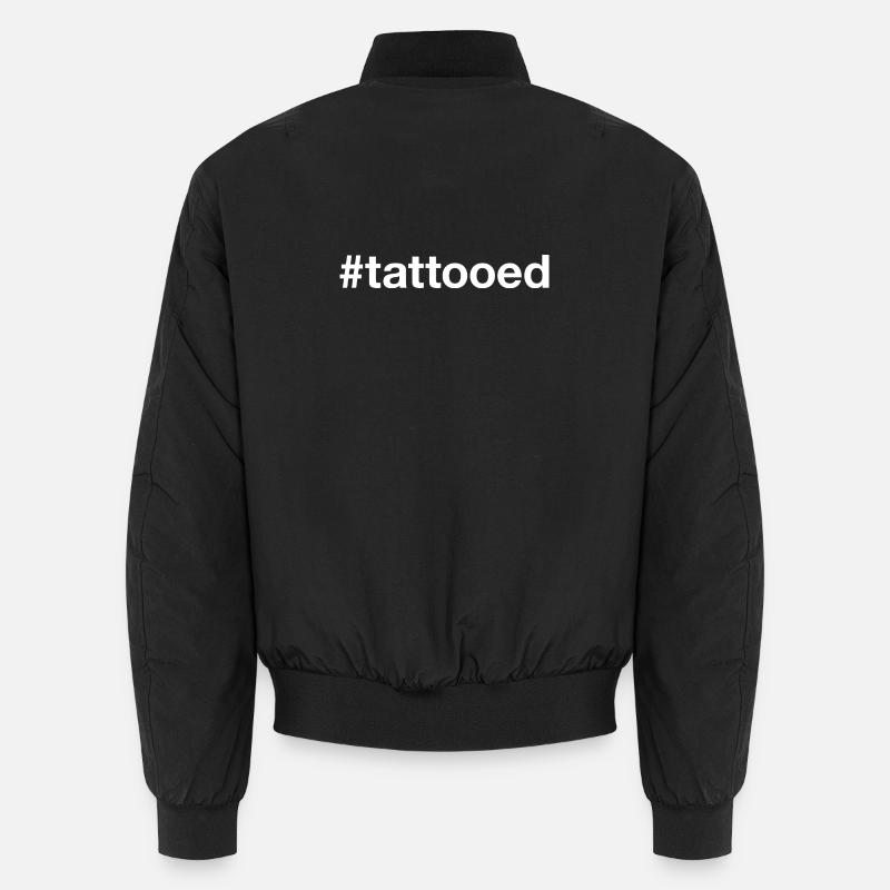 TATTOOED Tattoo Hashtag Unisex Bomberjacke