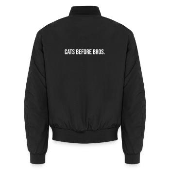 Cats Before Bros Slogan - Unisex Bomber Jacket - black - Back - AI Model Male 185 light (185cm)