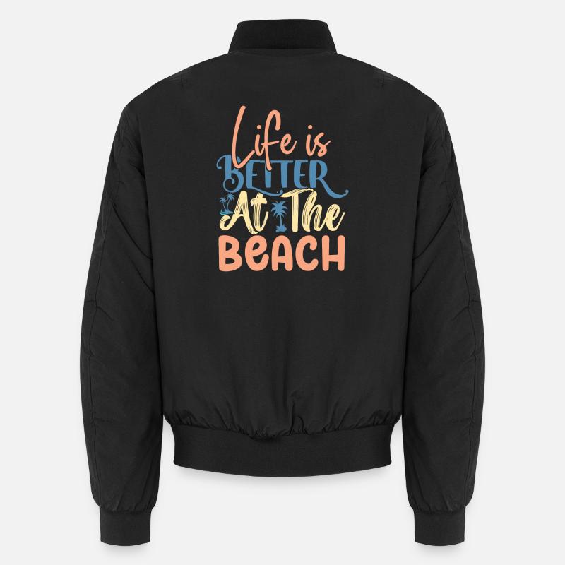 Life is Better At The Beach Unisex Bomber Jacket