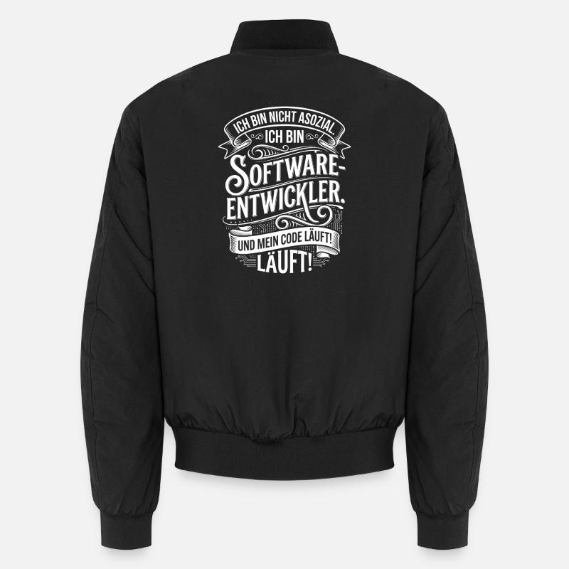 Ich bin Softwareentwickler – Und mein Code läuft Unisex Bomberjacke