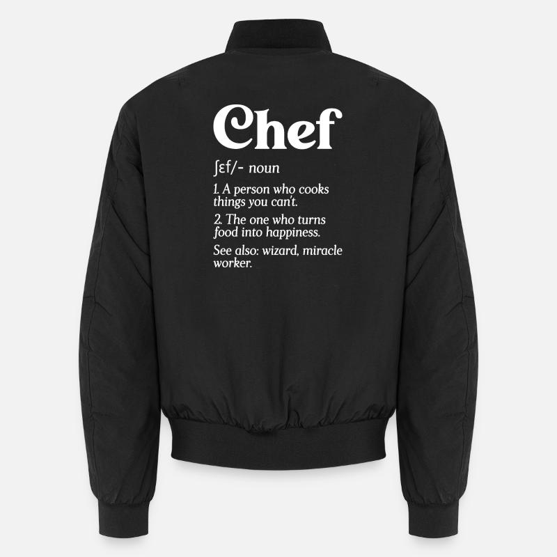 Funny Chef Definition Head Chef Baker Restaurant C Unisex Bomber Jacket