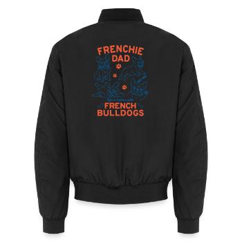 Frenchie Dad Cute French Bulldogs - Unisex Bomber Jacket - black - Back - AI Model Male 185 light (185cm)