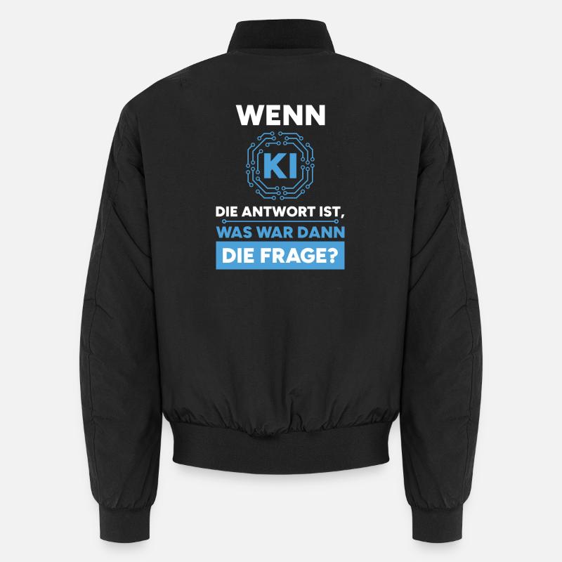 Künstliche Intelligenz Frage Antwort Spruch Unisex Bomberjacke