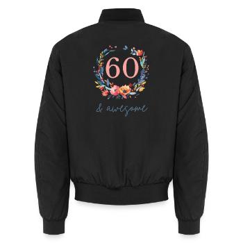 60 & awesome! customizable - Unisex Bomber Jacket - black - Back - AI Model Male 185 light (185cm)