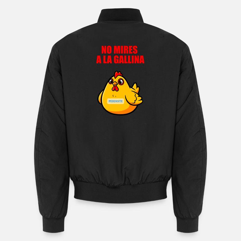 Don't Look At The Hen Unisex Bomber Jacket