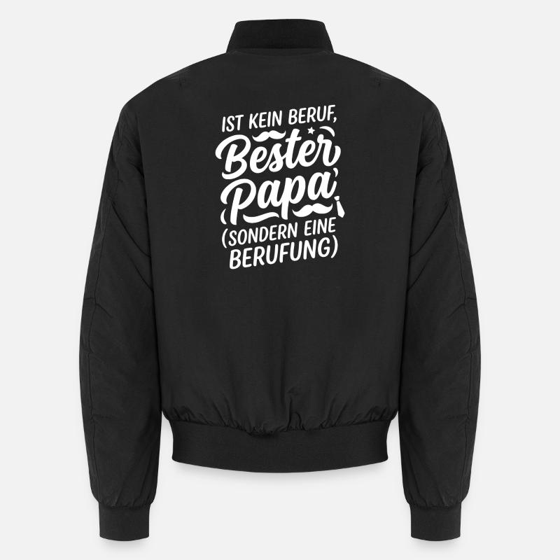 Bester Papa: Berufung statt Beruf - Unisex Bomberjacke - Schwarz