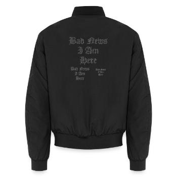 Gotischer Text Schlechte Nachrichten Ich bin hier - Unisex Bomberjacke - Schwarz - Hinten - AI Model Male 185 light (185cm)