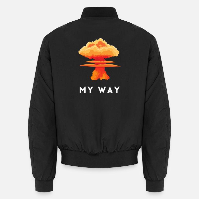 My Way Explosive Sturkopf-Denkmuster-Aussage Unisex Bomberjacke