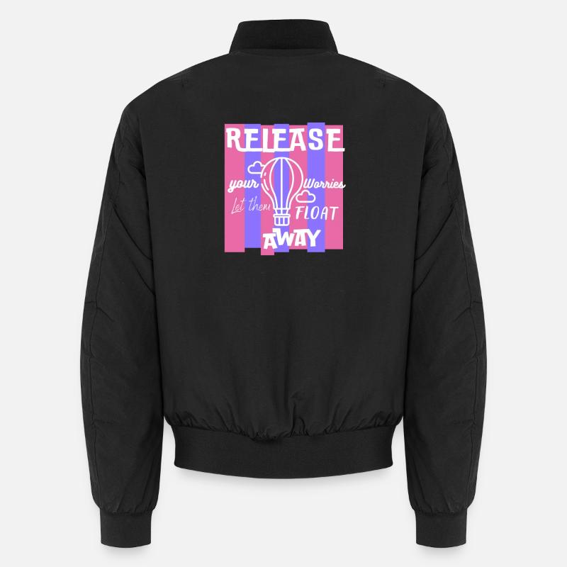 Lass deine Sorgen los, verschwinden Unisex Bomberjacke