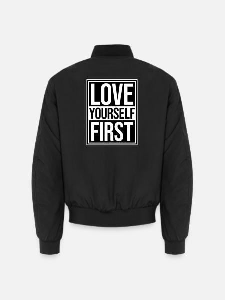 Love Yourself First Self-Love Self-Care - Unisex Bomber Jacket - black