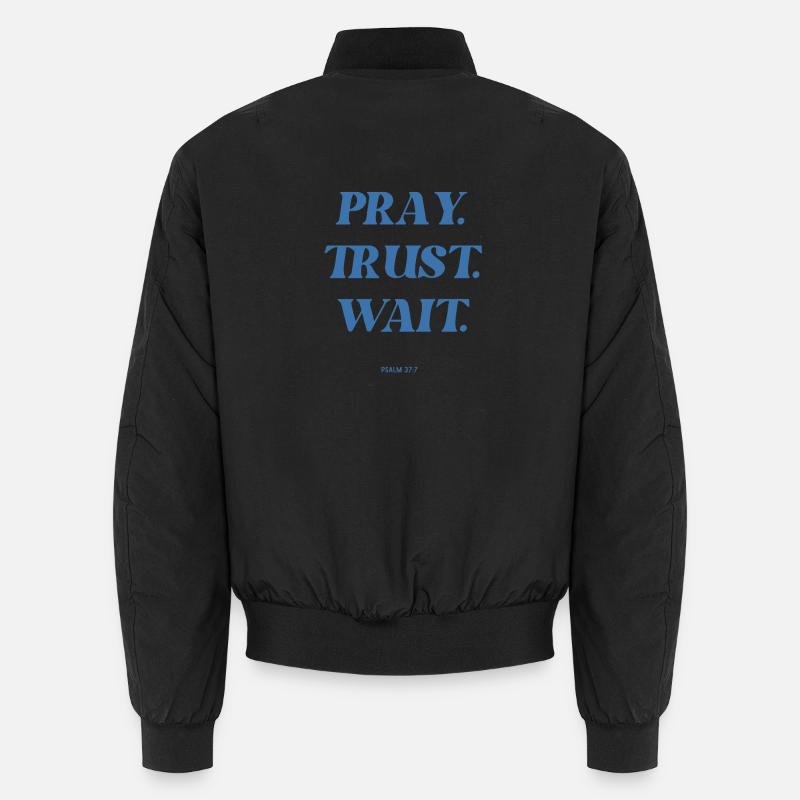 Praying Trust Waiting - Unisex Bomber Jacket - black