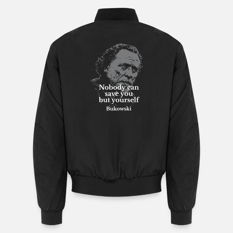 Zitat von Charles Bukowski über Selbstständigkeit Unisex Bomberjacke