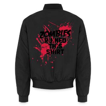 zombies runied this shirt - zombie blutflecken - Unisex Bomberjacke - Schwarz - Hinten - AI Model Male 185 light (185cm)