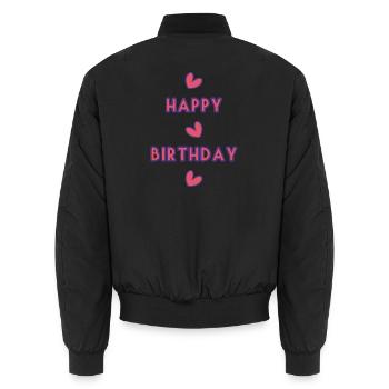 ANNIVERSARY. HAPPY BIRTHDAY. HAPPY BIRTHDAY. - Unisex Bomber Jacket - black - Back - AI Model Male 185 light (185cm)