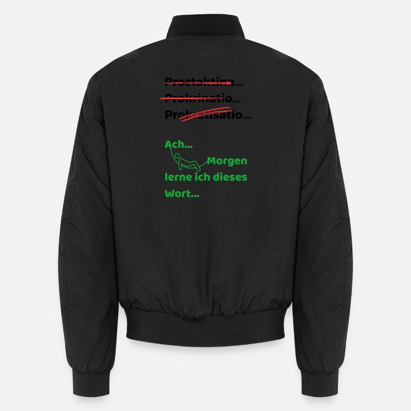 Prokrastination lustiger Spruch Hängematte Unisex Bomberjacke