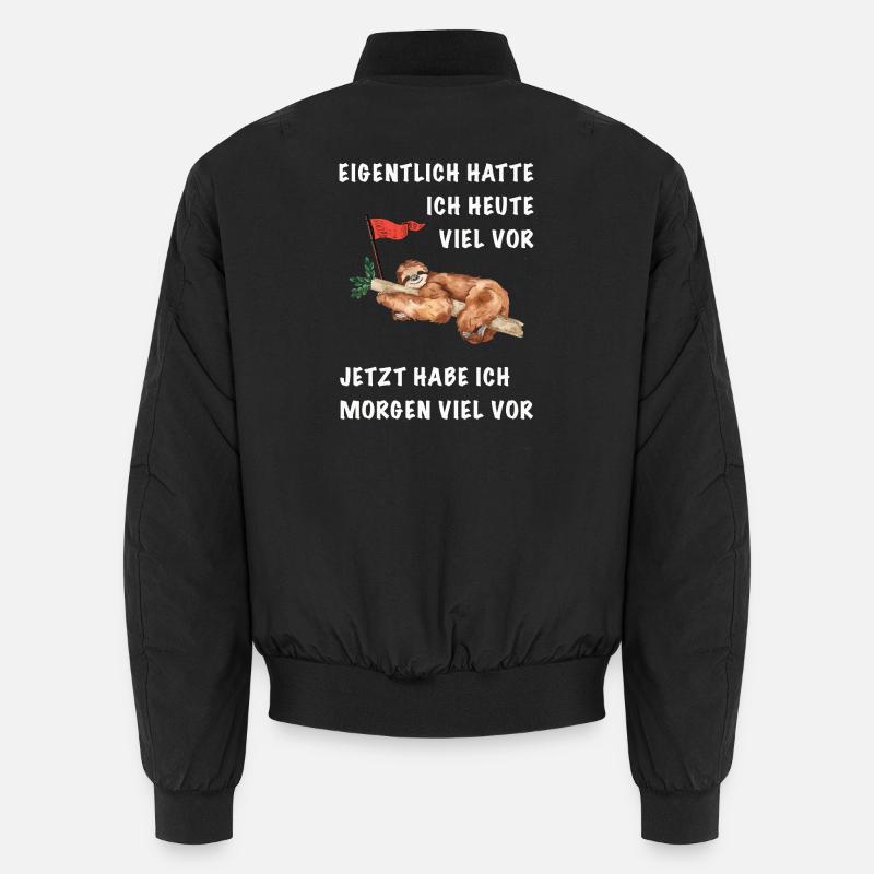 En fait, j’avais beaucoup à faire aujourd’hui. Bomber unisexe