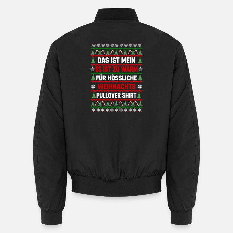 Zu Warm Für Hässliche Weihnachtspullover - Unisex Bomberjacke - Schwarz