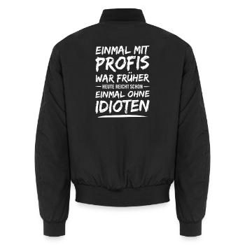 Einmal ohne Idioten - Unisex Bomberjacke - Schwarz - Hinten - AI Model Male 185 light (185cm)