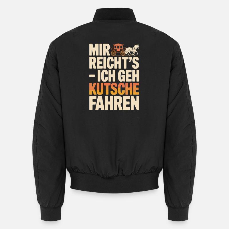 I've had enough, I'm going to ride a carriage, funnier Unisex Bomber Jacket