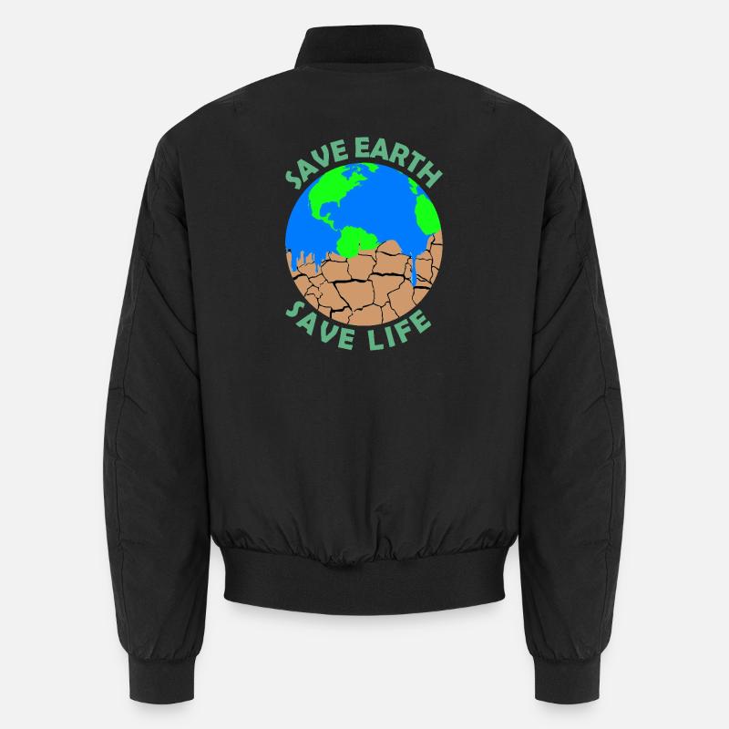 Save earth save life Bomber unisexe