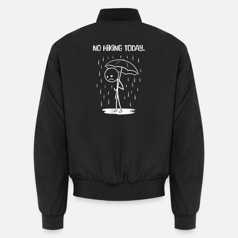 Funny today unfortunately no HIking Unisex Bomber Jacket