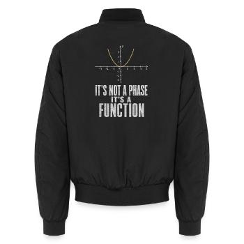 Keine Phase Sondern Eine Funktion Mathelehrer - Unisex Bomberjacke - Schwarz - Hinten - AI Model Male 185 light (185cm)